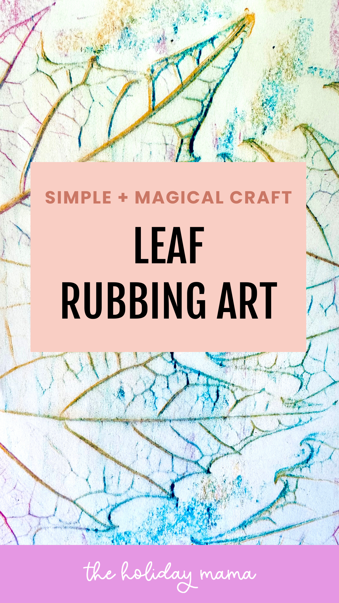 Leaf rubbing art